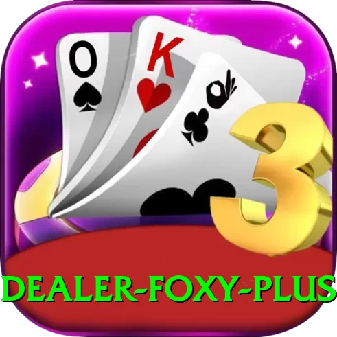 Dealer Foxy Max - Daily Bonus - 2