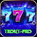 trout - VIP Earning App